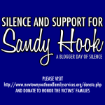 Blogger Day of Silence for Sandyhook