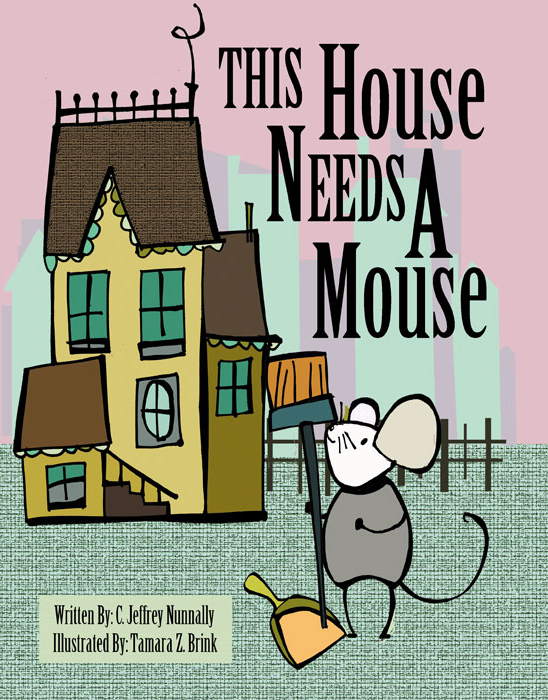 This House Needs A Mouse